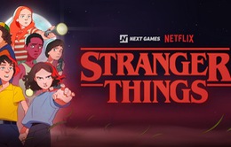Stranger Things sắp có phiên bản game di động