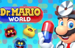 Dr. Mario World sẽ ra mắt trên Android và iOS vào tháng 7