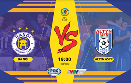 Đón xem Bán kết lượt đi AFC Cup: Hà Nội FC - Altyn Asyr: Căng mình vượt ải! (19h00, 20/8, FOX Sports)