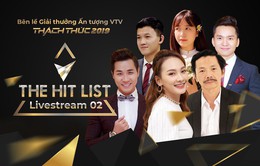 VTV Awards 2019 - The hit list số 2: Tương tác trực tiếp cùng dàn diễn viên hot và các MC điển trai