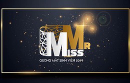 Mr&Miss - Gương mặt sinh viên 2019