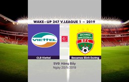 VIDEO Highlights: CLB Viettel 2–1 Becamex Bình Dương (Vòng 24 Wake-up 247 V.League 1-2019)