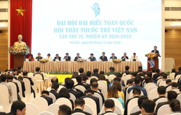 Đại hội đại biểu toàn quốc Hội Thầy thuốc trẻ Việt Nam lần thứ IV