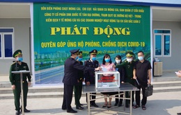 Quảng Ninh: Các lực lượng chống dịch quyên góp ủng hộ phòng chống dịch COVID-19