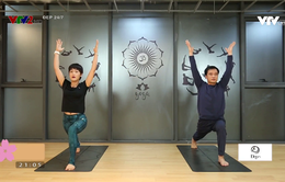 3 bài tập Yoga tại nhà giúp tăng cường thể lực trong mùa dịch