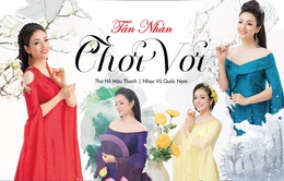 Tân Nhàn ra mắt MV “Chơi vơi” mừng ngày 8/3