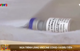 Nga phê duyệt vaccine Covid-19 đầu tiên
