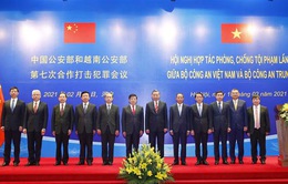 Việt Nam - Trung Quốc đẩy mạnh hợp tác phòng, chống tội phạm