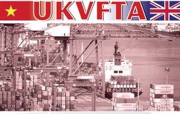 UKVFTA có hiệu lực chính thức từ 1/5/2021
