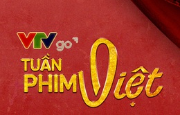 Tuần phim Việt trên VTVGo - Từ phim Chuyển thể đến phim Tết: "VTVGo đã thỏa mãn nhu cầu khán giả"