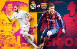 Real Madrid vs Barcelona: Siêu kinh điển chờ kỷ lục của Messi (02h ngày 11/4)