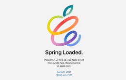 Những cách xem trực tuyến sự kiện Spring Loaded của Apple