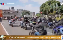 COVID-19: Tổng thống Brazil diễu hành mô tô không khẩu trang, tuyên bố đang đánh bại đại dịch