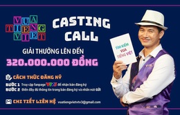 Nhanh tay đăng ký thi Vua Tiếng Việt mùa 2