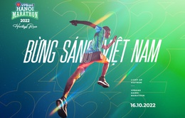 Giải VPBank Hanoi Marathon 2022 – Bừng sáng Việt Nam | Trực tiếp lúc 5:30 ngày 16/10 trên VTVGo và kênh youtube VTV Thể Thao