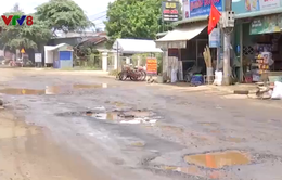 Đắk Lắk: Tuyến tỉnh lộ hư hỏng xuống cấp nghiêm trọng