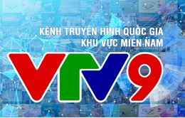 VTV9 và hành trình 15 năm gắn bó với khán giả Nam Bộ