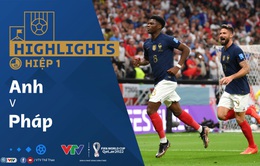 HIGHLIGHTS Hiệp 1 | ĐT Anh vs ĐT Pháp | Vòng tứ kết VCK FIFA World Cup Qatar 2022™