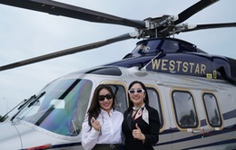 Ấn tượng với dịch vụ bay trực thăng tới Phan Thiết: Tiện lợi và đẳng cấp