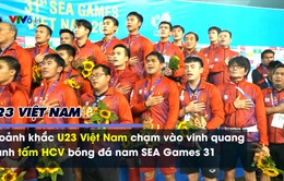 VIDEO: U23 Việt Nam trên bục nhận HCV SEA Games 31 và cất cao Quốc ca