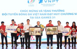 VNPT thưởng “nóng” 2 tỷ đồng cho đội tuyển bóng đá nam U23 và đội tuyển bóng đá nữ Việt Nam