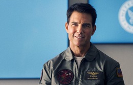 "Top Gun: Maverick" vượt 800 triệu USD, trở thành hit phòng vé lớn nhất của Tom Cruise
