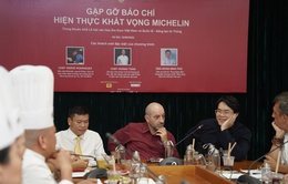 Giới đầu bếp Việt hiện thực khát vọng Michelin