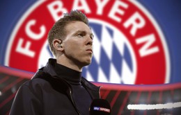 Sếp lớn Bayern Munich đập tan tin đồn sa thải Nagelsmann