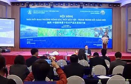 Thúc đẩy giao thương nông thủy sản Việt - Trung