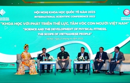 Khoa học trong điều trị chấn thương thể thao và phát triển tầm vóc con người Việt Nam