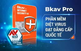 Bkav Pro đạt chứng chỉ quốc tế AV-Test
