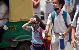 Ấn Độ đóng cửa trường học do nắng nóng nghiêm trọng