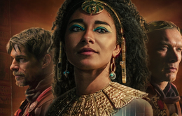 Tạo hình mới của Nữ hoàng Ai Cập Cleopatra hứng chịu làn sóng phẫn nộ