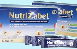 Xử phạt 1 công ty quảng cáo thực phẩm Nutrizabet gây hiểu nhầm công dụng như thuốc chữa bệnh