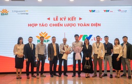 VTVlive và REAP ký kết hợp tác chiến lược: Đổi mới việc học, thi và đánh giá năng lực tiếng Anh của người Việt Nam