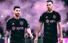 Inter Miami ấn định thời điểm ra mắt của Messi và Busquets