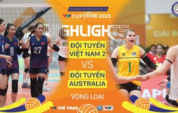 Highlights | ĐT Việt Nam 2 vs ĐT Australia | VTV Cup Ferroli 2023
