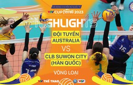 Highlights | AUSTRALIA vs SUWON (HÀN QUỐC) | VTV Cup Ferroli 2023