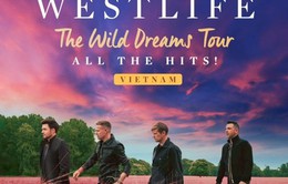 Nhóm nhạc Westlife trở lại Việt Nam