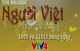 “Bản tin Người Việt bốn phương” - đổi mới hấp dẫn trên sóng VTV4
