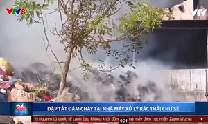Gia Lai: Cháy lớn tại nhà máy xử lý rác thải Chư Sê