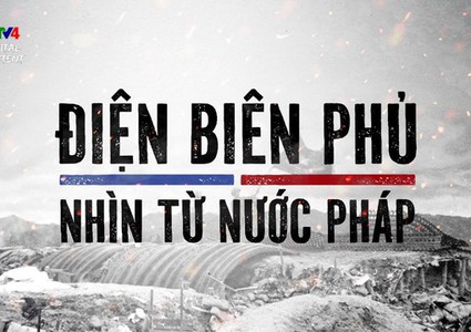 VTV Special 'Dien Bien Phu - View from France'