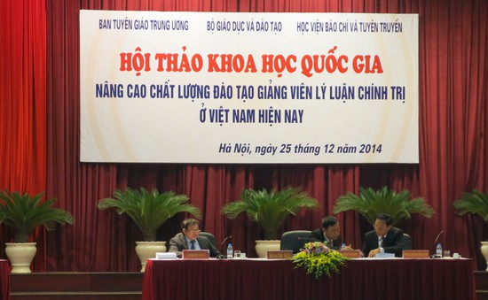 Hội thảo khoa học - Cơ hội nâng cao chất lượng giảng viên lý luận chính trị Việt Nam
