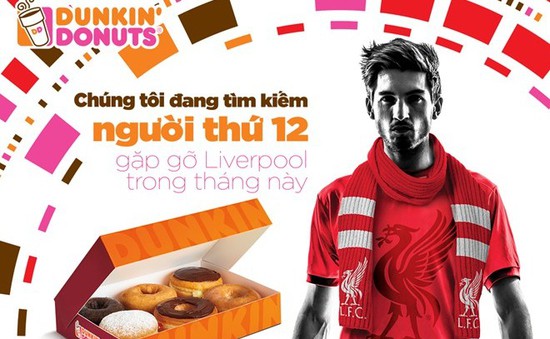 Dunkin’ Donuts trao thưởng chương trình gặp gỡ Liverpool