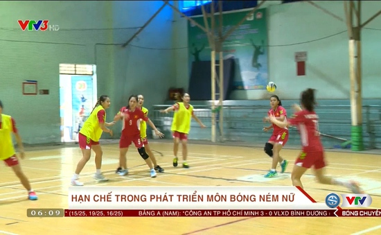 Những hạn chế trong việc phát triển bóng ném nữ Việt Nam