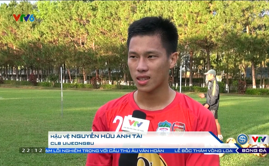 Nguyễn Hữu Anh Tài chia sẻ trước ngày sang Hàn Quốc thi đấu