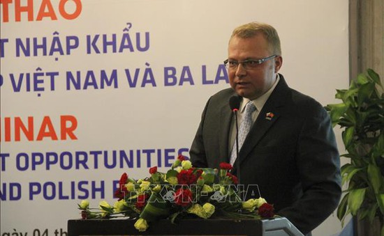 Cơ hội xuất nhập khẩu cho doanh nghiệp Việt Nam và Ba Lan