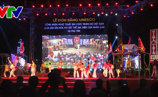 Phú Yên: Đón Bằng UNESCO công nhận "Nghệ thuật Bài chòi" là Di sản văn hóa phi vật thể đại diện nhân loại