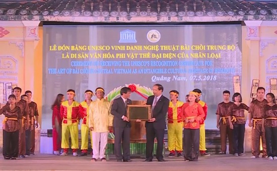 Quảng Nam: Lễ đón bằng UNESCO công nhận di sản "Nghệ thuật Bài chòi Trung Bộ Việt Nam"