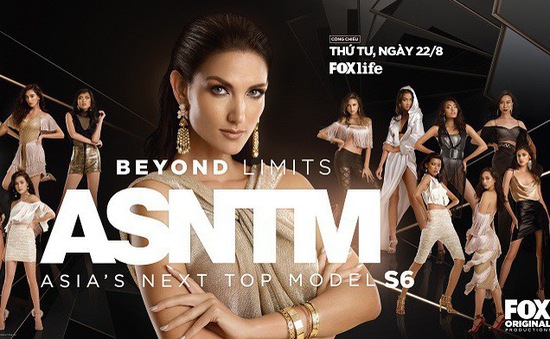 Đón xem Asia's Next Top Model mùa 6 trên FOX Life - VTVcab